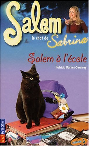 Salem, le chat de Sabrina. Vol. 2. Salem à l'école