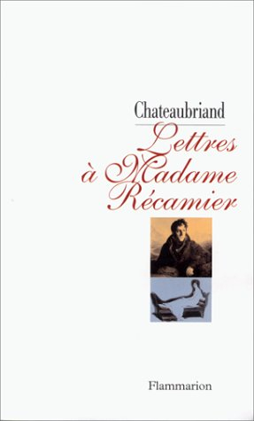 Lettres à Madame Récamier