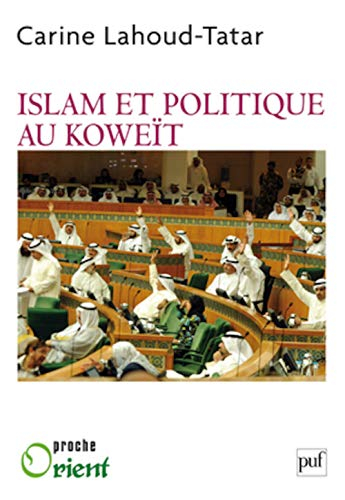 Islam et politique au Koweït