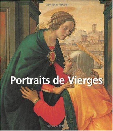 Portraits de Vierges