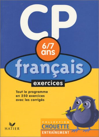 chouette entraînement : français, du cp au ce1 - 6-7 ans (, corrigés)