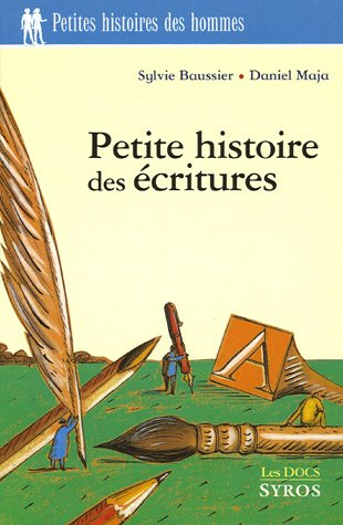 Petite histoire des écritures