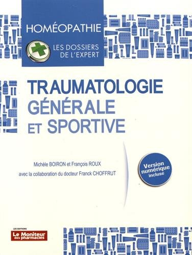 Traumatologie générale et sportive