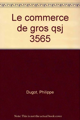 Le commerce de gros