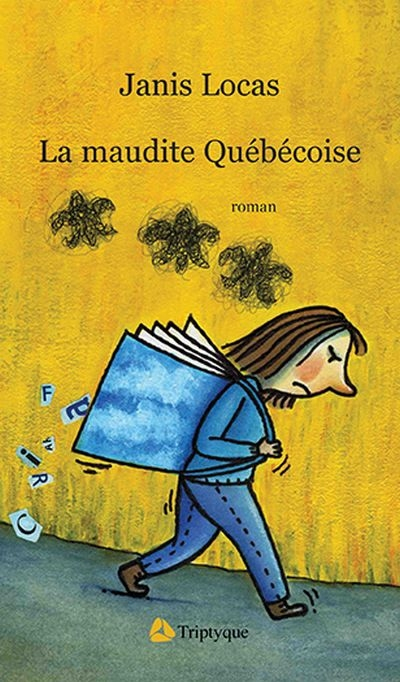 La maudite Québécoise