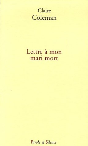 Lettre à mon mari mort