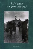 L'Irlande du père Browne