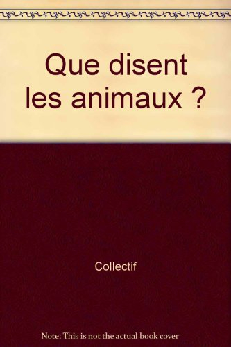 Que disent les animaux ?