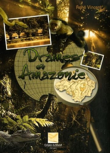 Drames en Amazonie