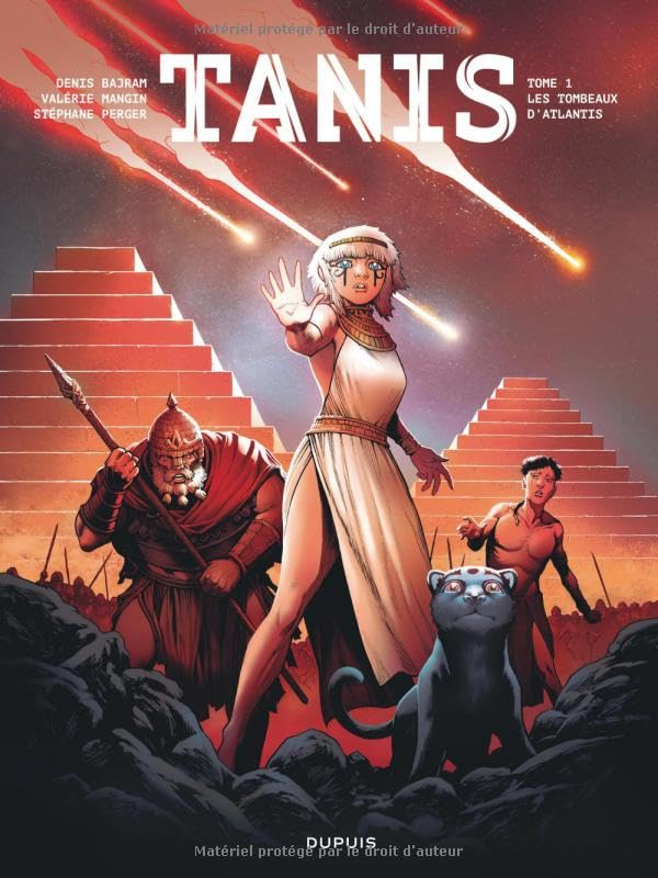 Tanis. Vol. 1. Les tombeaux d'Atlantis