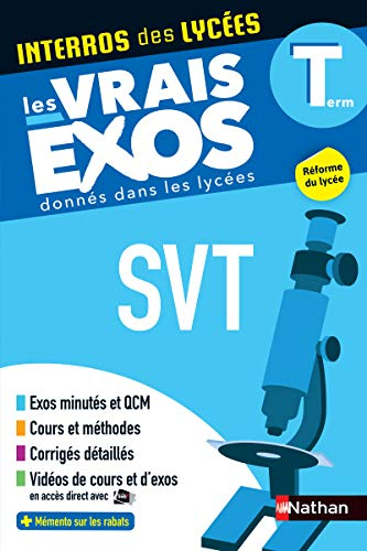 SVT, sciences de la vie et de la Terre, terminale : les vrais exos donnés dans les lycées : réforme 