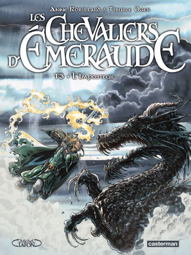 Les chevaliers d'Emeraude. Vol. 3. L'imposteur