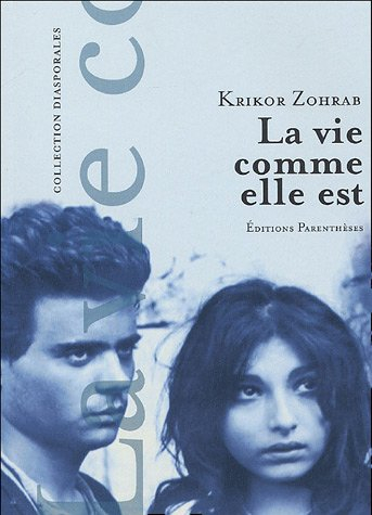 La vie comme elle est