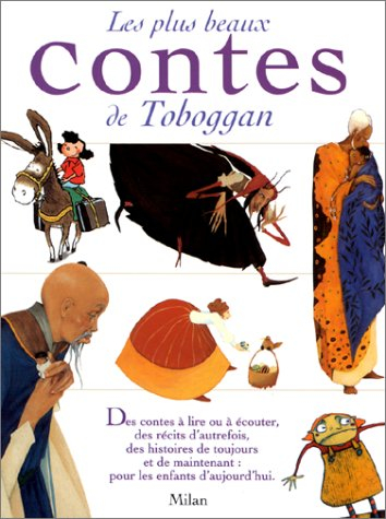Les plus beaux contes de Tobbogan