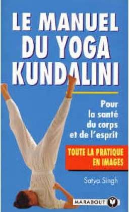Le manuel du yoga kundalini