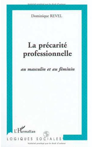 La précarité professionnelle : au féminin et au masculin