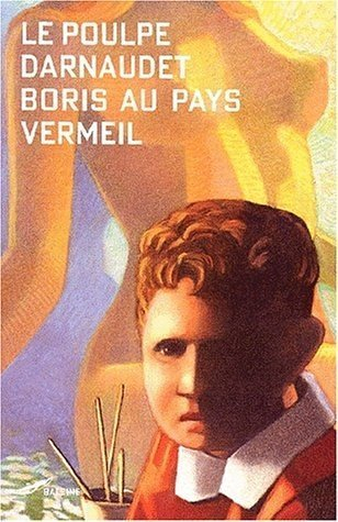 Boris au pays vermeil