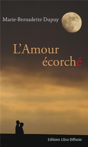 L'amour écorché