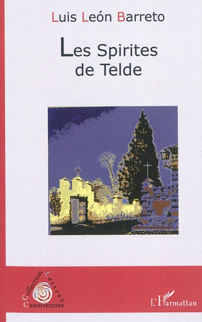 Les spirites de Telde