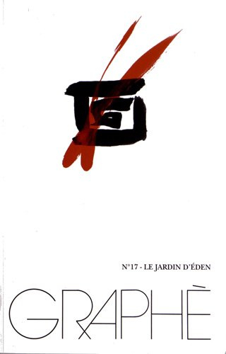 Graphè, N° 17 : Le jardin d'Eden