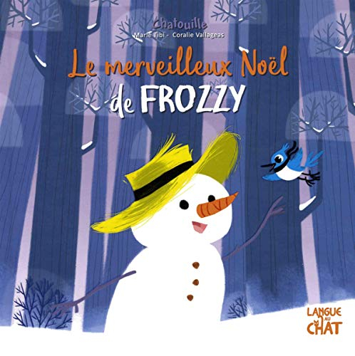 Le merveilleux Noël de Frozzy
