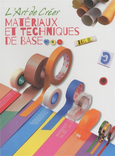 Matériaux et techniques de base