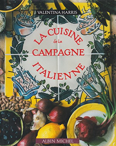 La Cuisine de la campagne italienne