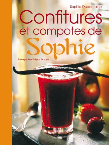 Confitures et compotes de Sophie