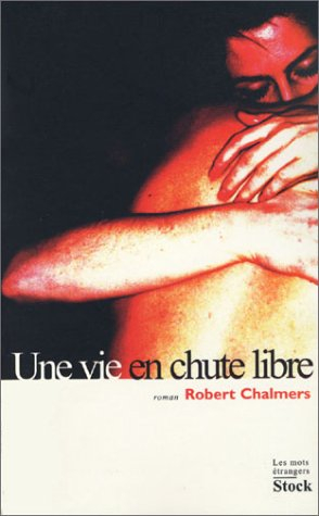 Une vie en chute libre
