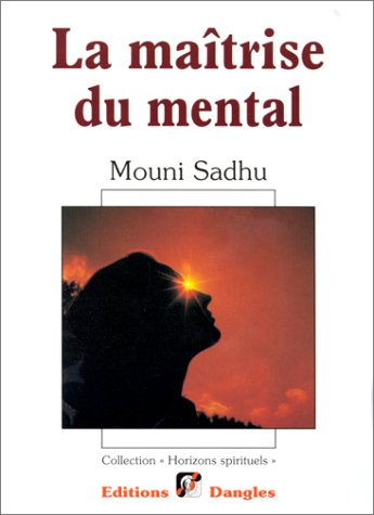 La Maîtrise du mental