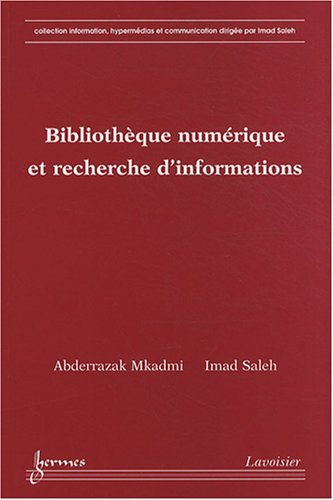 Bibliothèque numérique et recherche d'informations