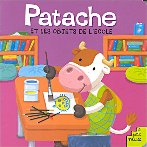 Patache et les objets de l'école