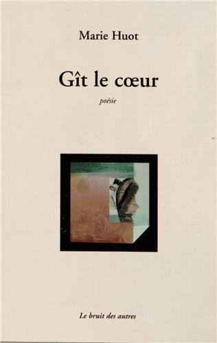 Gît le coeur