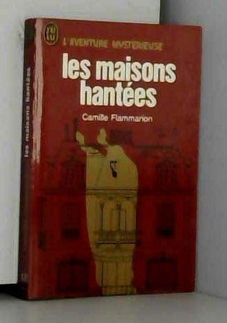 les maisons hantées