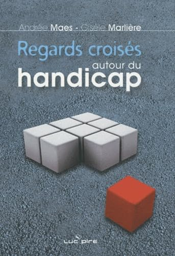 Regards croisés autour du handicap