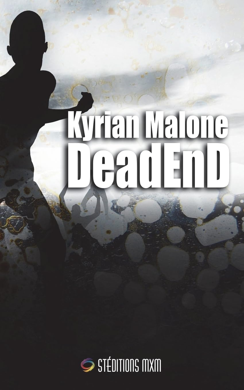 Dead End - tome 1 | Roman fantastique Gay