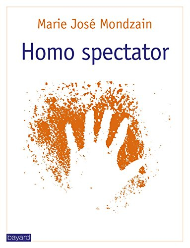Homo spectator : voir, faire voir