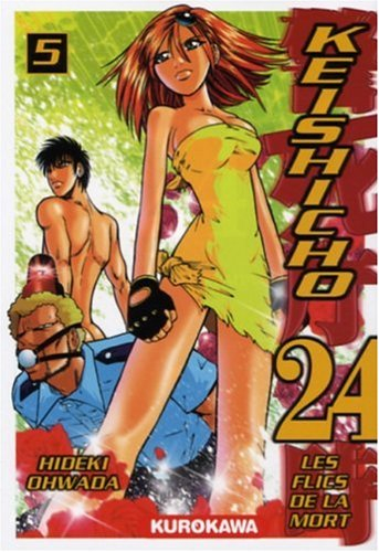 Keishicho 24 : les flics de la mort. Vol. 5