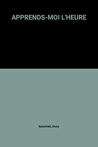 apprends-moi l'heure