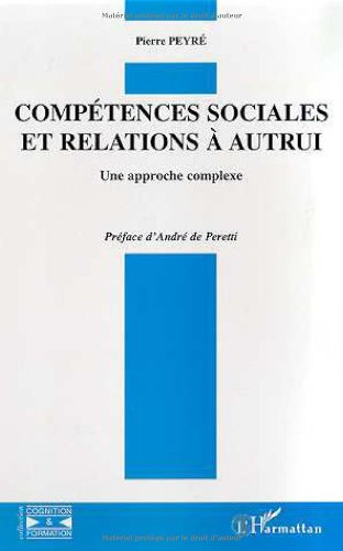 Compétences sociales et relations à autrui : une approche complexe