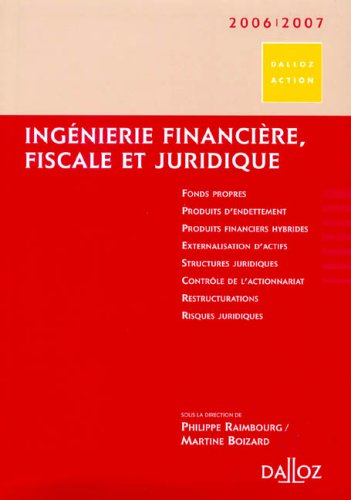 Ingénierie financière, fiscale et juridique 2005-2006