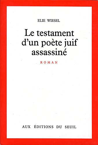 Le testament d'un poète juif assassiné