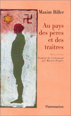 Au pays des pères et des traîtres
