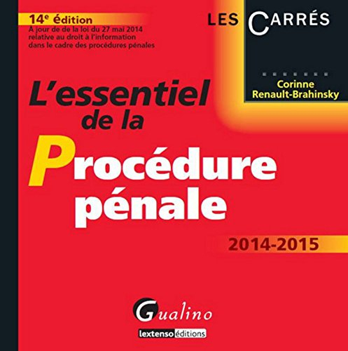 L'essentiel de la procédure pénale : 2014-2015