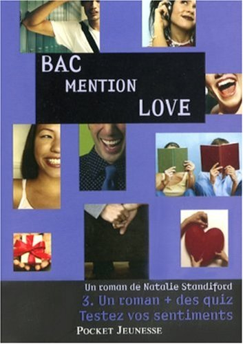 L'amour comme un quiz. Vol. 3. Bac option love