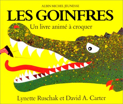 Les goinfres : un livre animé à croquer
