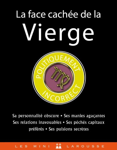 La face cachée de la Vierge : politiquement incorrect