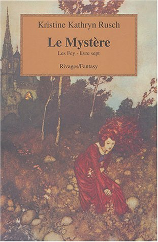 Les Fey. Vol. 7. Le mystère
