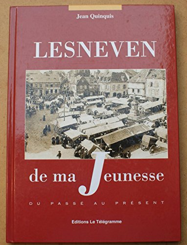 Lesneven de ma jeunesse