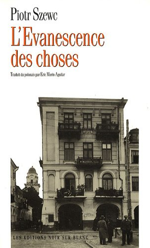 L'évanescence des choses